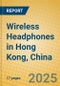 Wireless Headphones in Hong Kong, China - Product Thumbnail Image