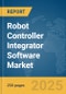 Robot Controller Integrator Software Market Report 2025 - Product Thumbnail Image
