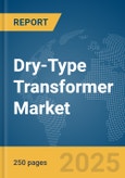 Dry-Type Transformer Market Report 2025- Product Image