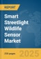 Smart Streetlight Wildlife Sensor Market Report 2025 - Product Image
