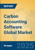Carbon Accounting Software Global Market Insights 2025, Analysis and Forecast to 2030, by Market Participants, Regions, Technology, Application, Product Type- Product Image