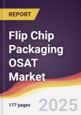 Technology Landscape, Trends and Opportunities in Flip Chip Packaging OSAT Market- Product Image