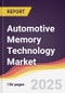 Technology Landscape, Trends and Opportunities in Automotive Memory Technology Market - Product Thumbnail Image