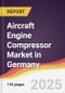 Aircraft Engine Compressor Market in Germany - Product Thumbnail Image