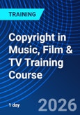 Copyright in Music, Film & TV Training Course (ONLINE EVENT: January 20, 2026)- Product Image