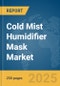 Cold Mist Humidifier Mask Market Report 2025 - Product Thumbnail Image