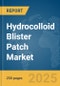 Hydrocolloid Blister Patch Market Report 2025 - Product Thumbnail Image