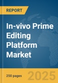 In-vivo Prime Editing Platform Market Report 2025- Product Image