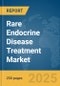 Rare Endocrine Disease Treatment Market Report 2025 - Product Thumbnail Image