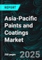 Asia-Pacific Paints and Coatings Market Report by Technology, Resin Type, End-user, Country and Company Analysis, 2025-2033 - Product Thumbnail Image