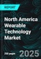 North America Wearable Technology Market Report by Product, Application, Country and Company Analysis, 2025-2033 - Product Thumbnail Image