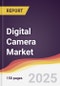Digital Camera Market Report: Trends, Forecast and Competitive Analysis to 2031 - Product Thumbnail Image