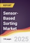 Technology Landscape, Trends and Opportunities in Sensor-Based Sorting Market - Product Thumbnail Image