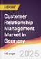 Customer Relationship Management Market in Germany - Product Thumbnail Image
