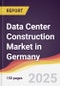 Data Center Construction Market in Germany - Product Image