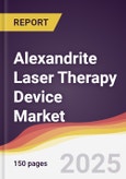 Alexandrite Laser Therapy Device Market Report: Trends, Forecast and Competitive Analysis to 2031- Product Image