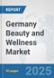 Germany Beauty and Wellness Market: Prospects, Trends Analysis, Market Size and Forecasts up to 2032 - Product Thumbnail Image