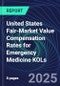 United States Fair-Market Value Compensation Rates for Emergency Medicine KOLs - Product Thumbnail Image