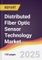Technology Landscape, Trends and Opportunities in Distributed Fiber Optic Sensor Technology Market - Product Image