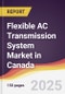 Flexible AC Transmission System Market in Canada - Product Thumbnail Image