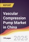 Vascular Compression Pump Market in China - Product Thumbnail Image
