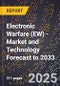 Electronic Warfare (EW) - Market and Technology Forecast to 2033 - Product Thumbnail Image