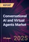 Conversational AI and Virtual Agents Market 2025-2029 - Product Thumbnail Image