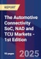 The Automotive Connectivity SoC, NAD and TCU Markets - 1st Edition - Product Thumbnail Image