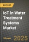 IoT in Water Treatment Systems Market Outlook 2026-2034: Market Share, and Growth Analysis - Product Thumbnail Image