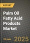 Palm Oil Fatty Acid Products Market Outlook 2026-2034: Market Share, and Growth Analysis - Product Thumbnail Image