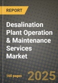Desalination Plant Operation & Maintenance Services Market Outlook 2026-2034: Market Share, and Growth Analysis- Product Image