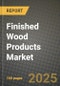 Finished Wood Products Market Outlook 2025-2034: Market Share, and Growth Analysis - Product Thumbnail Image