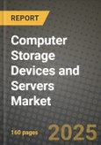 Computer Storage Devices and Servers Market Outlook 2025-2034: Market Share, and Growth Analysis- Product Image