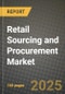 Retail Sourcing and Procurement Market Outlook 2025-2034: Market Share, and Growth Analysis - Product Thumbnail Image