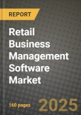 Retail Business Management Software Market Outlook 2025-2034: Market Share, and Growth Analysis- Product Image