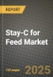 Stay-C for Feed Market Outlook 2025-2034: Market Share, and Growth Analysis - Product Thumbnail Image