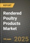 Rendered Poultry Products Market Outlook 2025-2034: Market Share, and Growth Analysis - Product Thumbnail Image