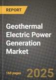 Geothermal Electric Power Generation Market Outlook 2025-2034: Market Share, and Growth Analysis- Product Image