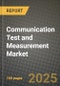 Communication Test and Measurement Market Outlook 2025-2034: Market Share, and Growth Analysis - Product Thumbnail Image