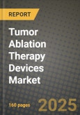 Tumor Ablation Therapy Devices Market Outlook 2025-2034: Market Share, and Growth Analysis- Product Image