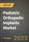 Pediatric Orthopedic Implants Market Outlook 2025-2034: Market Share, and Growth Analysis - Product Thumbnail Image