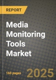 Media Monitoring Tools Market Outlook 2025-2034: Market Share, and Growth Analysis- Product Image
