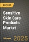 Sensitive Skin Care Products Market Outlook 2025-2034: Market Share, and Growth Analysis - Product Thumbnail Image