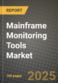 Mainframe Monitoring Tools Market Outlook 2025-2034: Market Share, and Growth Analysis- Product Image