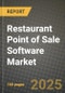 Restaurant Point of Sale (Pos) Software Market Outlook 2025-2034: Market Share, and Growth Analysis - Product Image