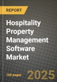 Hospitality Property Management Software Market Outlook 2025-2034: Market Share, and Growth Analysis- Product Image