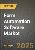 Form Automation Software Market Outlook 2025-2034: Market Share, and Growth Analysis- Product Image