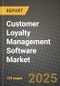 Customer Loyalty Management Software Market Outlook 2025-2034: Market Share, and Growth Analysis - Product Thumbnail Image