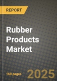 Rubber Products Market Outlook 2025-2034: Market Share, and Growth Analysis- Product Image