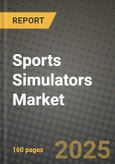 Sports Simulators Market Outlook 2025-2034: Market Share, and Growth Analysis- Product Image